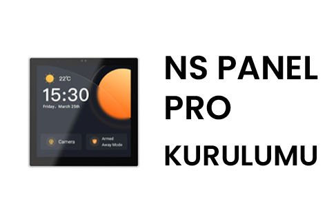 Sonoff Ns Panel PRO Kurulumu